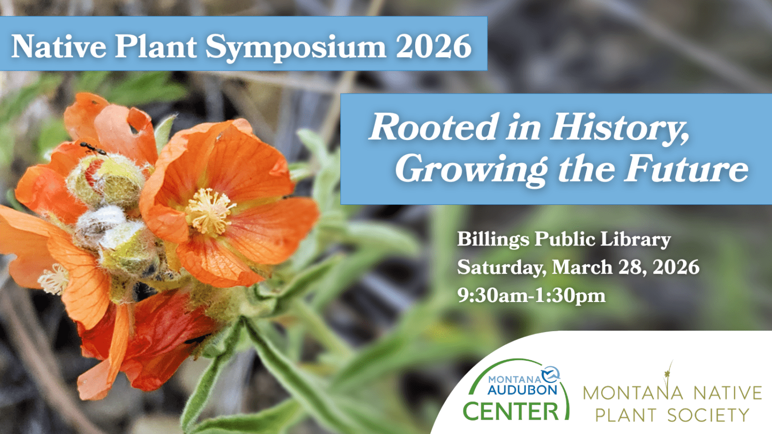 National Planting Program Native Plant Symposium - Montana Audubon Center